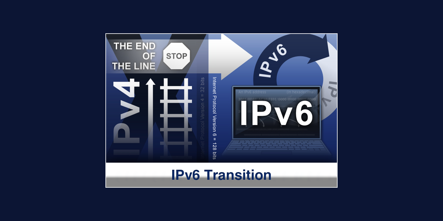 ipv6-connectivity-blog_1500x750 IPv6 Transition