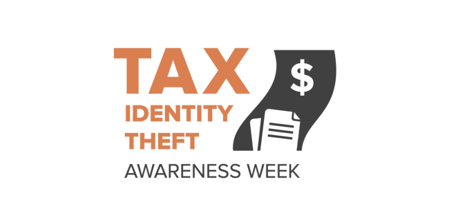 Tax Identity Theft Awareness Week